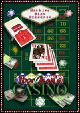 Poor Man's Casino - Mathieu Bich