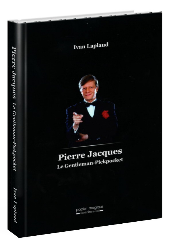 Pierre Jacques Le Gentleman Pickpocket - (Ivan Laplaud)