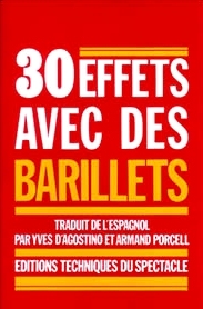 30 effets avec des barrillets