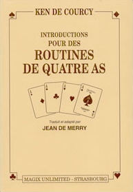 Introduction pour des routines de quatre As - Ken De Courcy