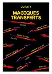 Magiques Transferts - Duraty