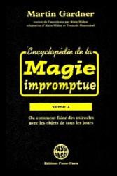 Encyclopédie de la Magie Impromptue - M. Gardner