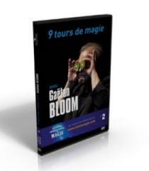 DVD 9 tours de magie - Gaetan BLOOM