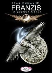 Le Souffle d'Eole DVD - Jean Emmanuel Franzis
